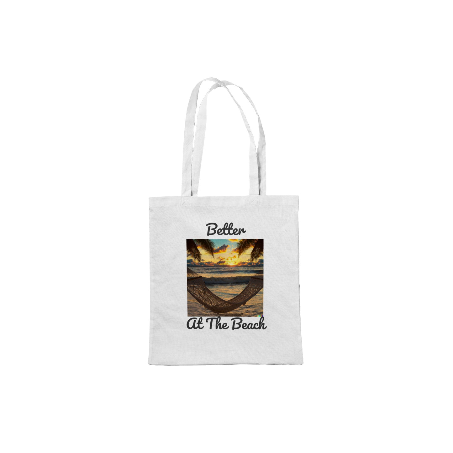 Classic Tote Bag - Better At The Beach